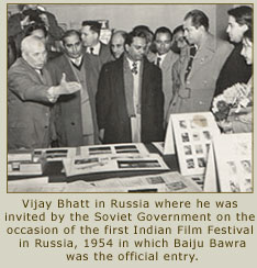 Vijay Bhatt is Russia